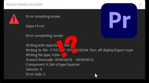 export error premiere pro|Premiere Pro ERROR during exporting .
